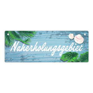 Naherholungsgebiet Holzoptik Metallschild für die Wohlfühloase