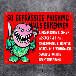 Phishing Mails Metallschild zum Thema Phishing Mails erkennen