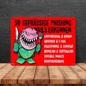 Phishing Mails Metallschild zum Thema Phishing Mails erkennen