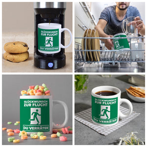 Glückwunsch zur Flucht du Verräter Kaffeebecher