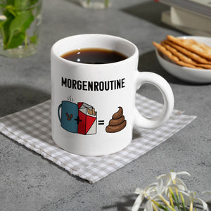 Meine Morgenroutine Kaffee + Kippe = Kacken Kaffeebecher