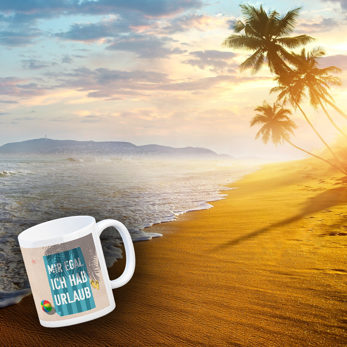Mir egal ich hab Urlaub Kaffeebecher mit Strandmotiv