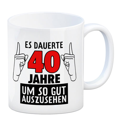 Witziger Kaffeebecher für den 40. Geburtstag mit Motiv: Gutes Aussehen