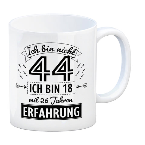 Witziger Kaffeebecher für den 44. Geburtstag mit Motiv: Erfahrung