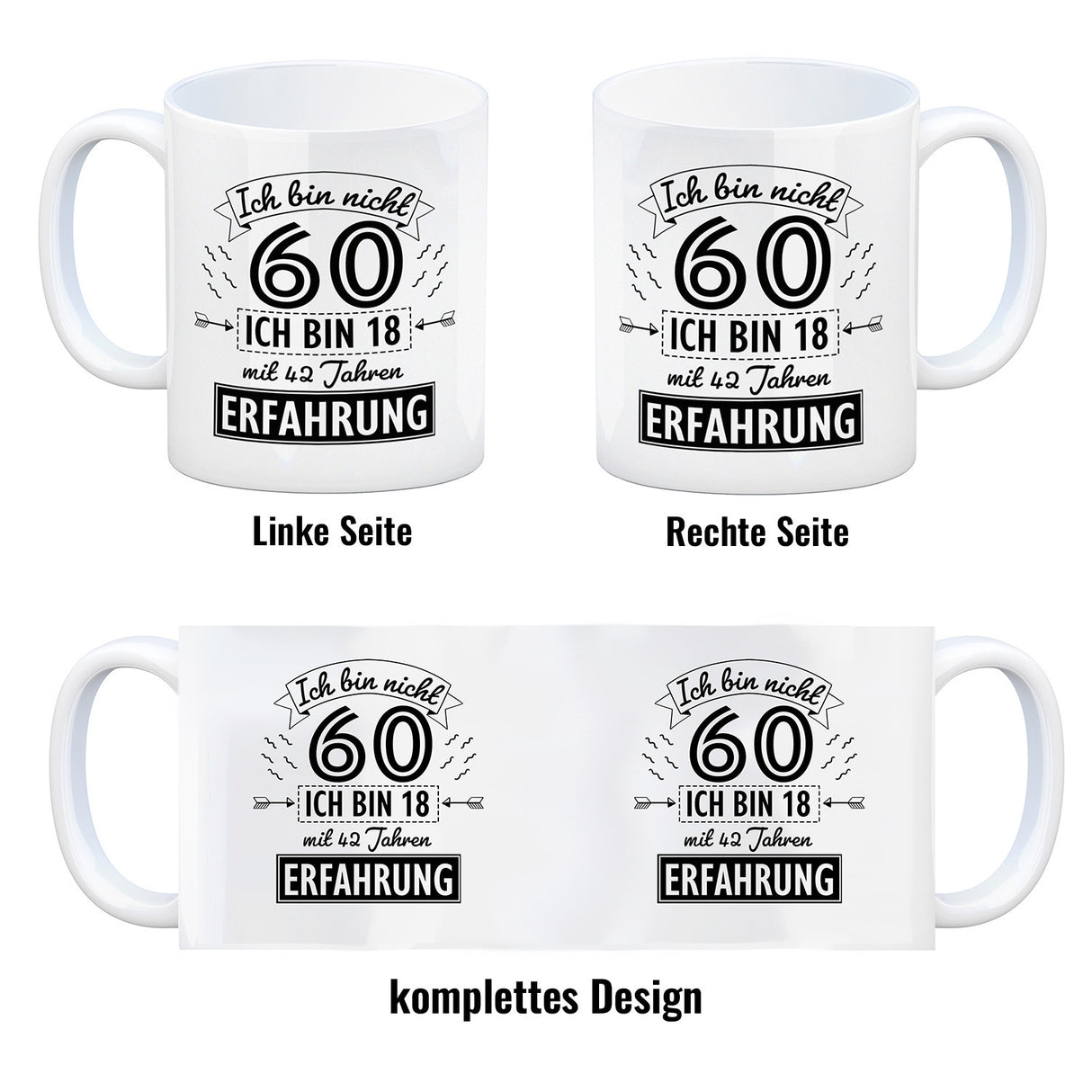 Witziger Kaffeebecher für den 60. Geburtstag mit Motiv: Erfahrung