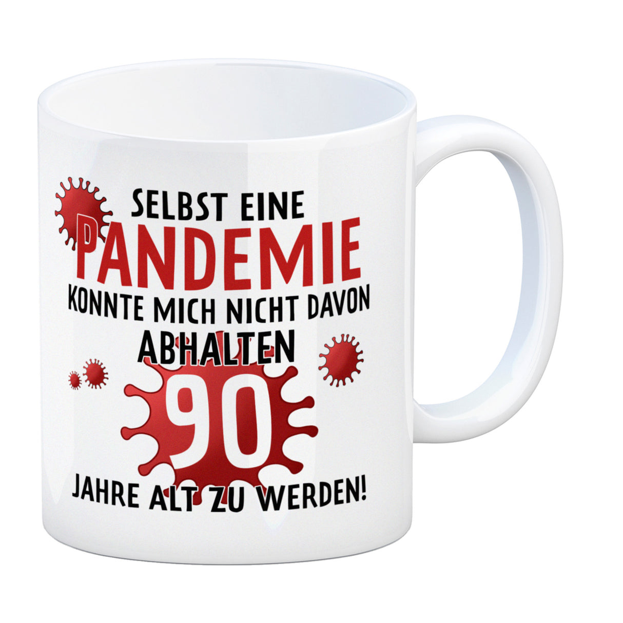 Witziger Kaffeebecher für den 90. Geburtstag mit Motiv: Pandemie