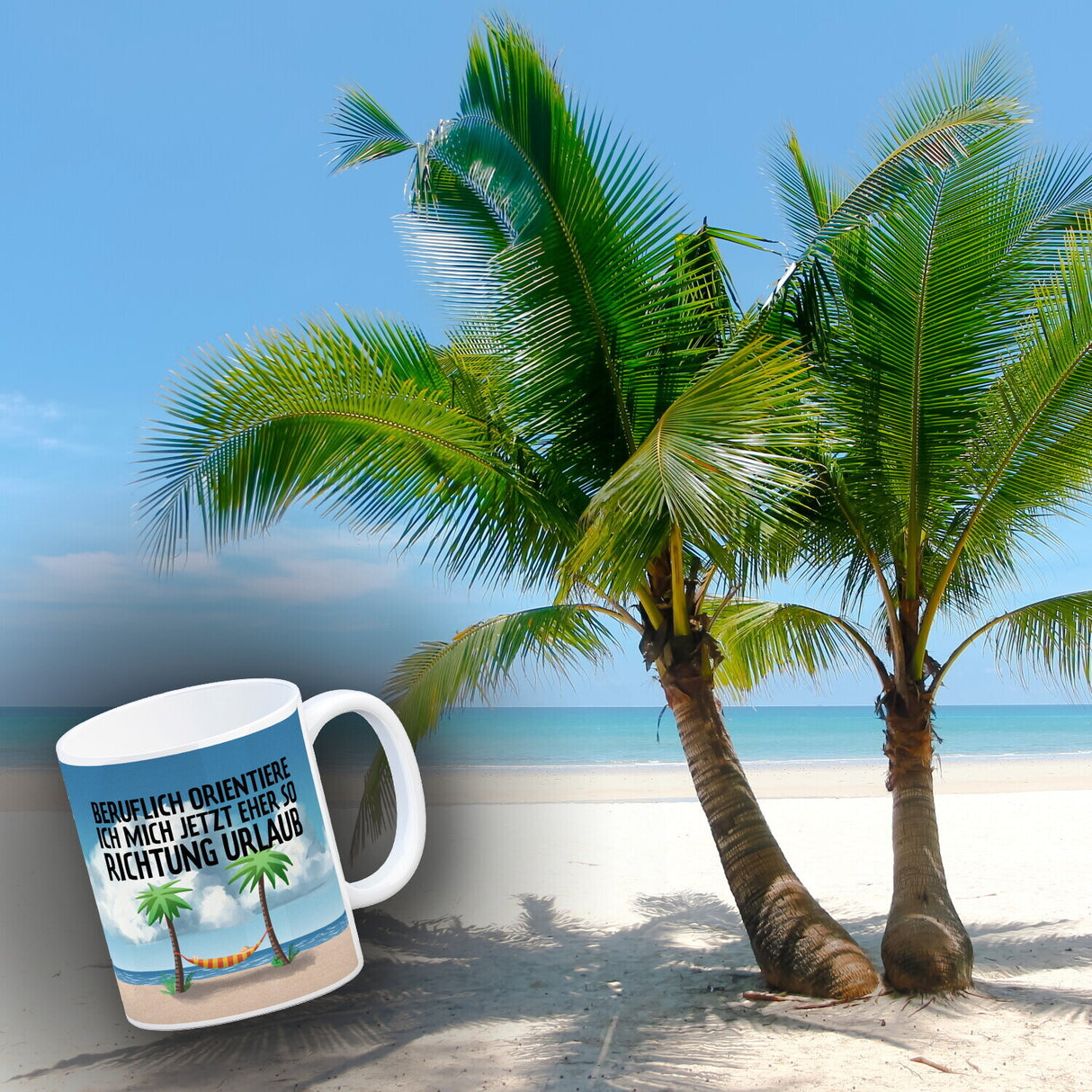 Beruflich orientiere ich mich jetzt eher so Richtung Urlaub Kaffeebecher