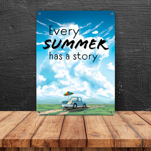 Every summer has a story Metallschild mit schöner Sommer Landschaft