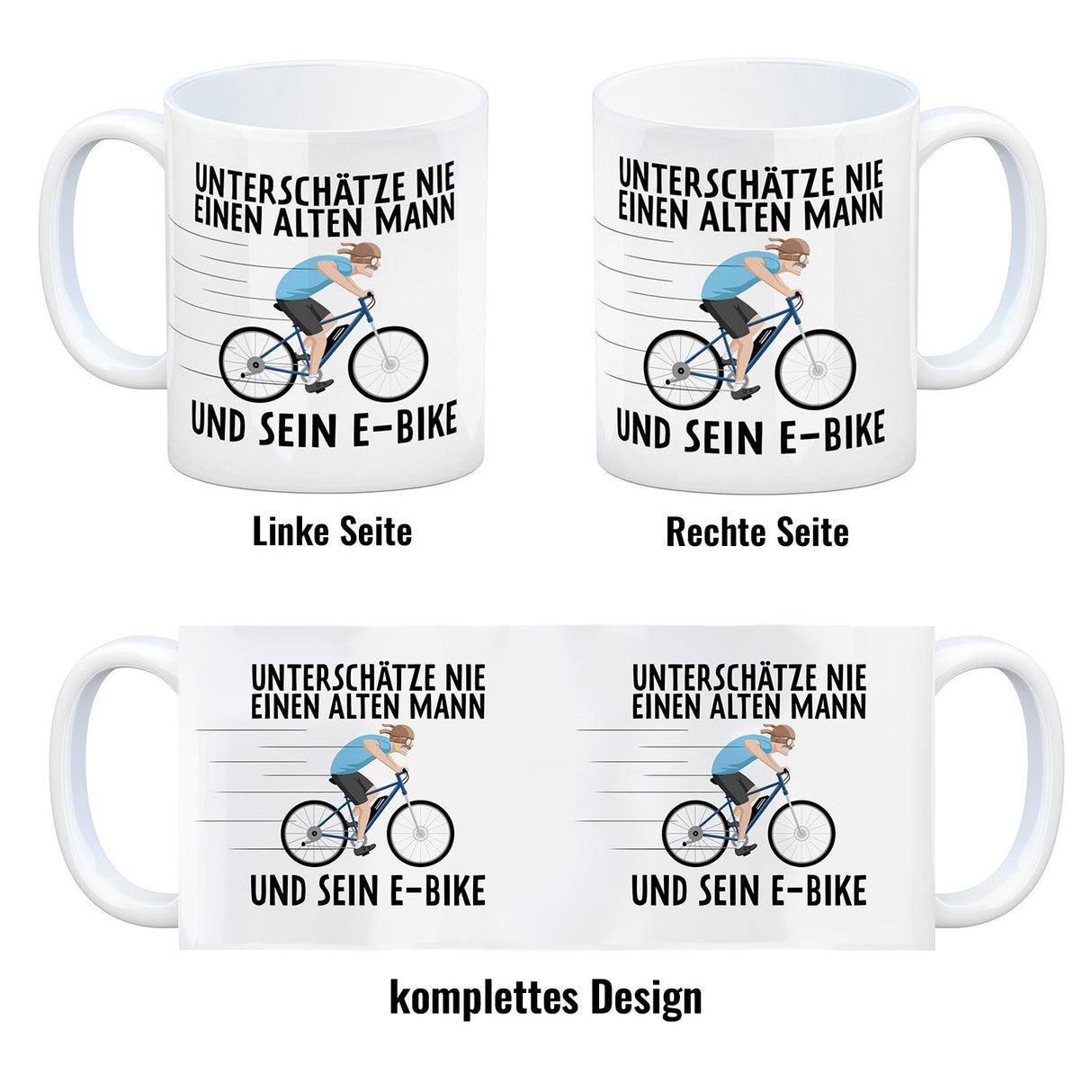 Unterschätze nie einen alten Mann und sein E-Bike Kaffeebecher