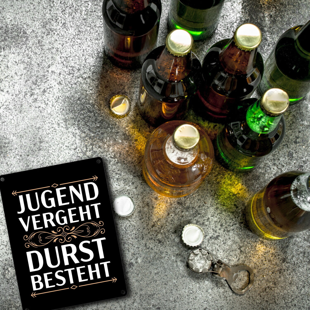 Jugend vergeht Durst besteht Metallschild mit Trinkspruch