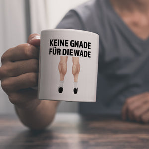 Keine Gnade für die Wade Kaffeebecher für Fahrradfahrer