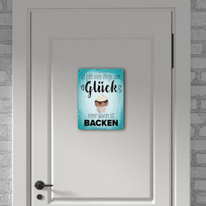 Es gibt viele Wege zum Glück - einer davon ist Backen Metallschild