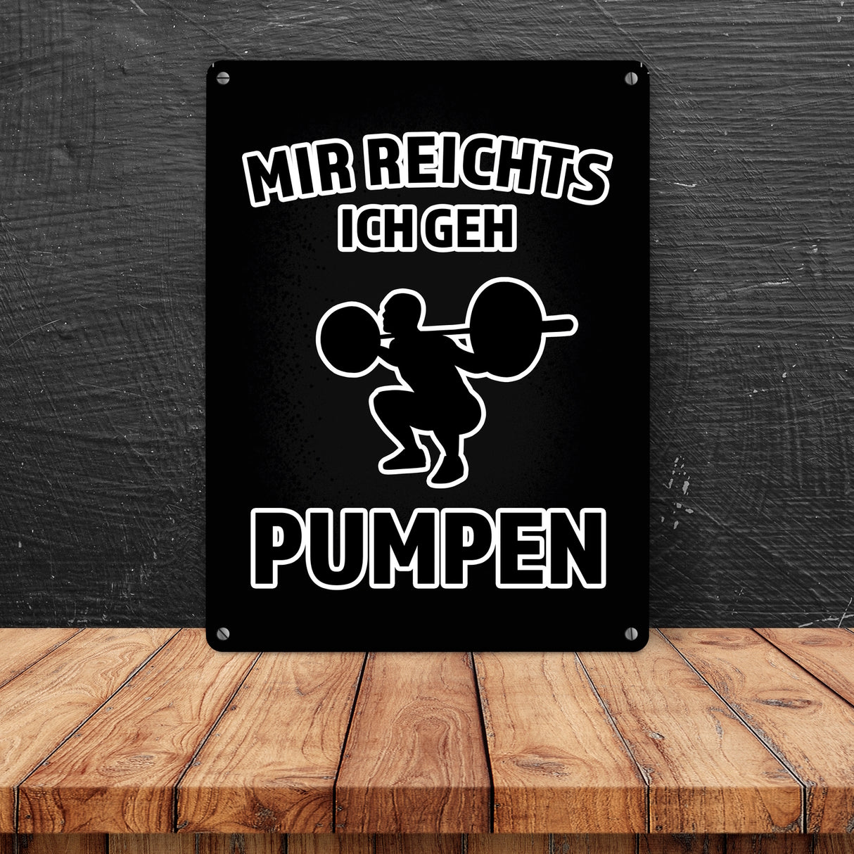 Mir reicht's ich geh pumpen Fitness Metallschild