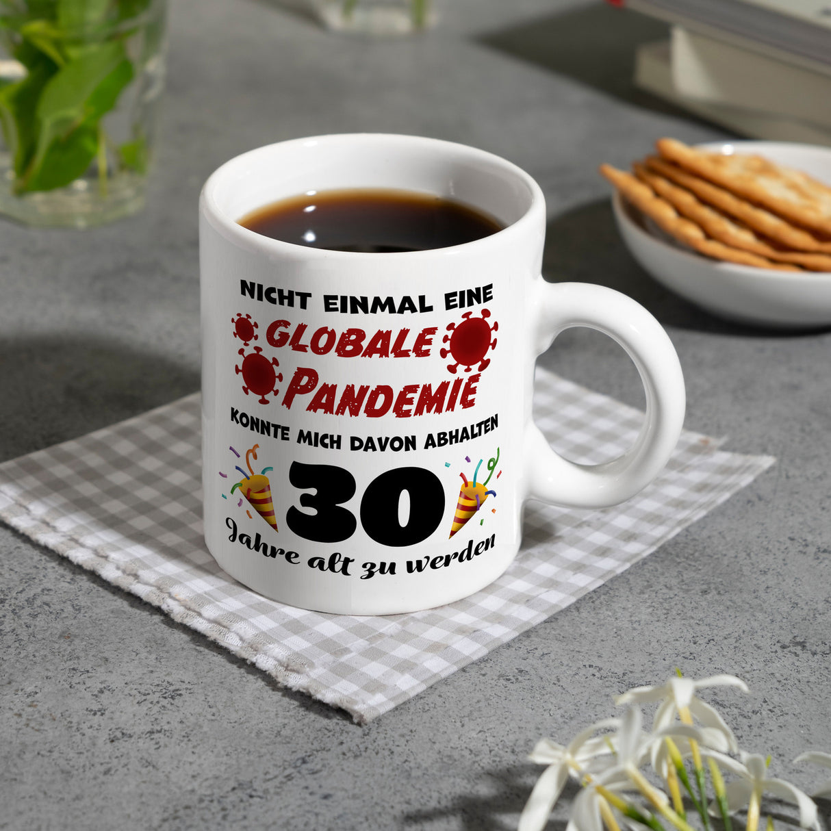 30. Geburtstag Kaffeebecher mit lustigem Spruch: Pandemie