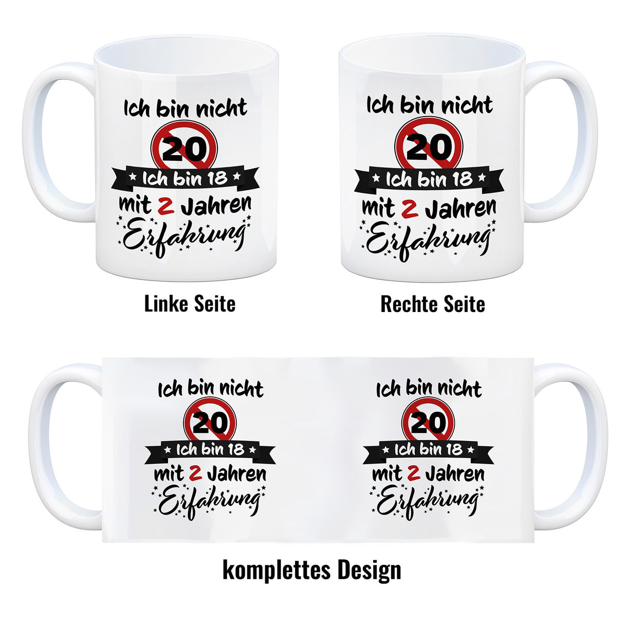20. Geburtstag Kaffeebecher mit lustigem Spruch: 18 mit Erfahrung