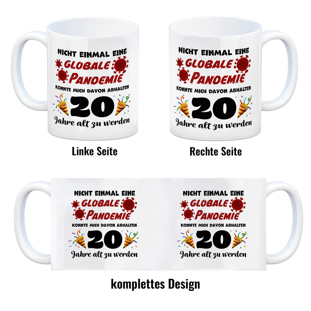 20. Geburtstag Kaffeebecher mit lustigem Spruch: Pandemie