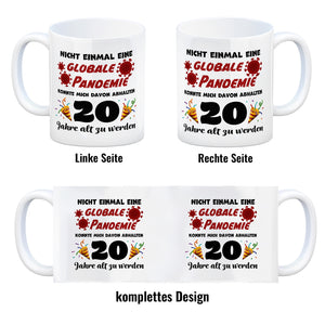 20. Geburtstag Kaffeebecher mit lustigem Spruch: Pandemie