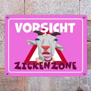 Vorsicht Zickenzone Metallschild mit geschminkter Ziege