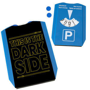 This is the dark side Parkscheibe für Filmfans