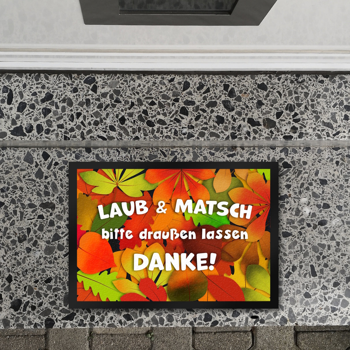 Laub & Matsch bitte draußen lassen Fußmatte mit Laubmotiv