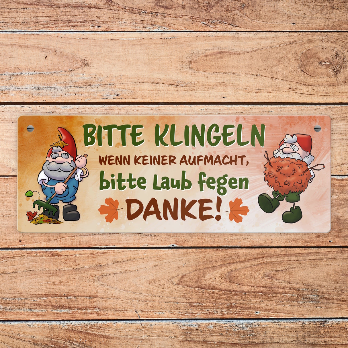 Bitte klingeln - wenn keiner aufmacht, Laub fegen Gartenzwerg Metallschild