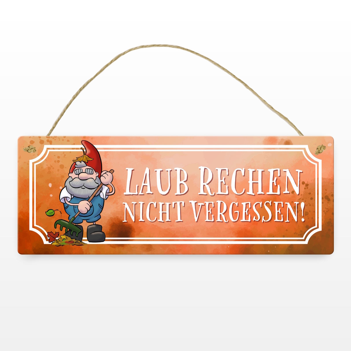 Laub rechen nicht vergessen Metallschild mit Gartenzwerg