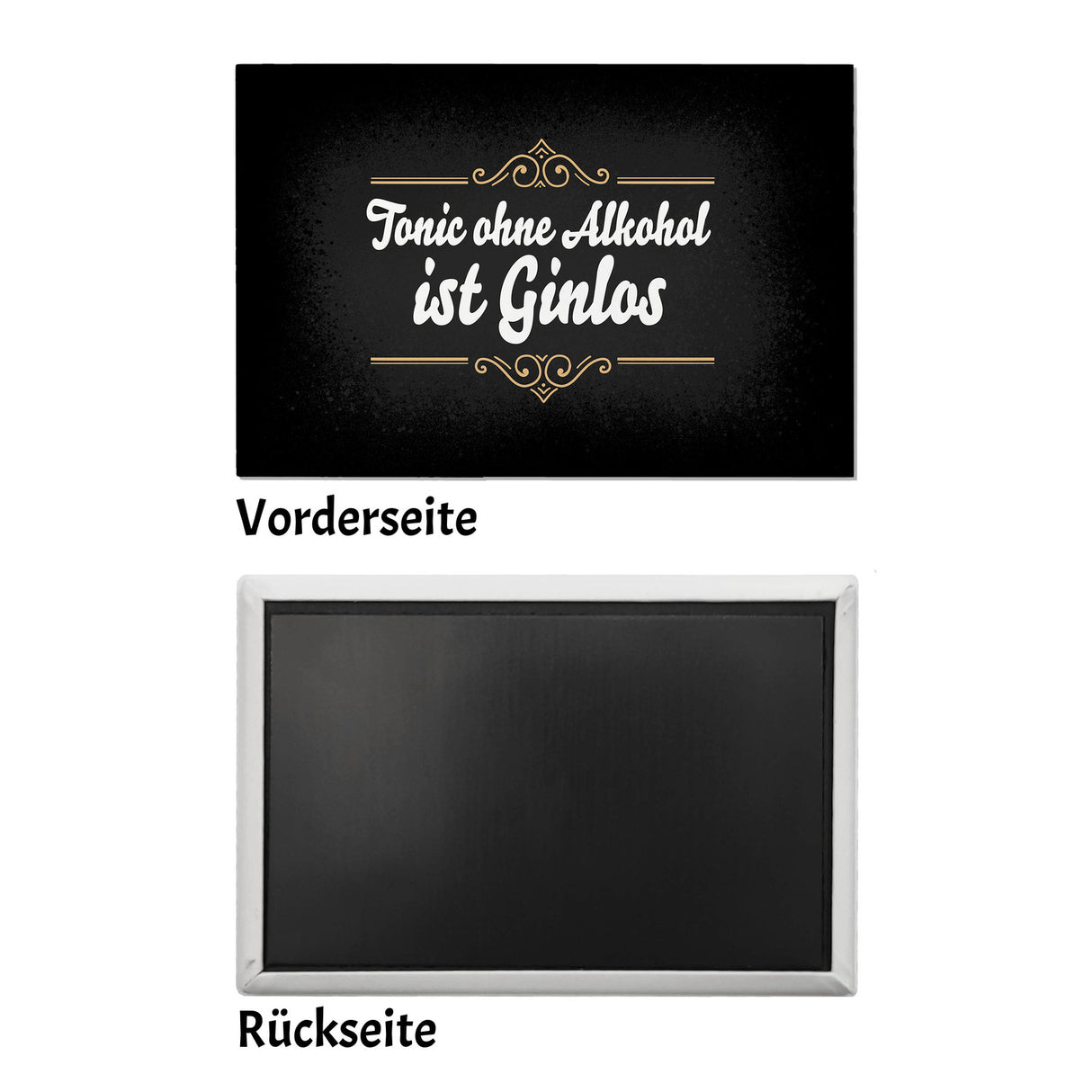 Tonic ohne Alkohol ist Ginlos Souvenir Magnet für Gintrinker
