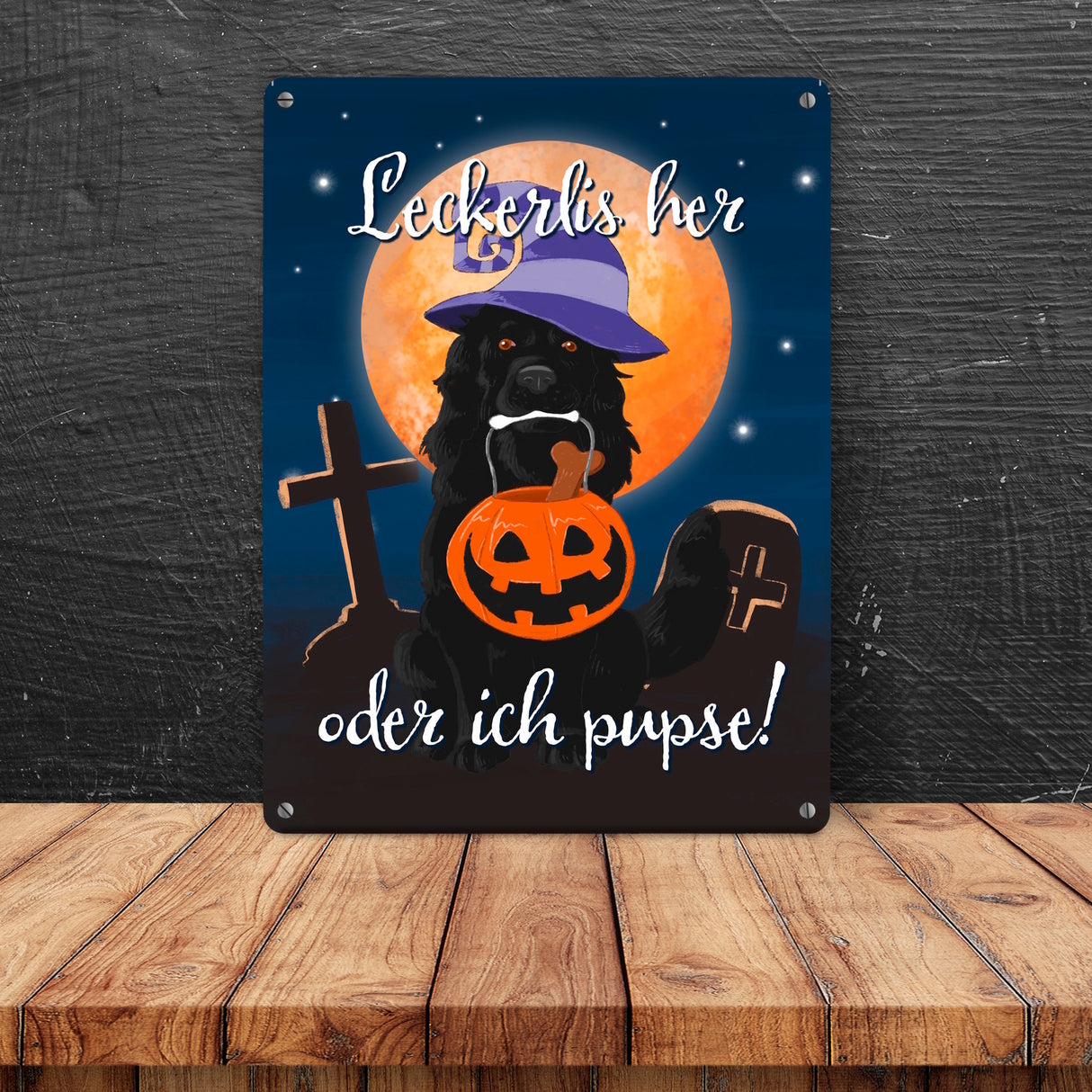 Leckerlis her oder ich pupse Halloween Metallschild mit schwarzem Hund