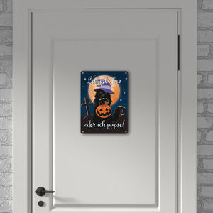 Leckerlis her oder ich pupse Halloween Metallschild mit schwarzem Hund