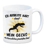 Ich arbeite hart für das Luxusleben meines Geckos Haustier Kaffeebecher