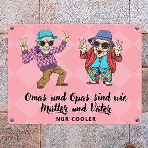 Omas und Opas sind wie Mütter und Väter nur cooler Metallschild in 15x20 cm