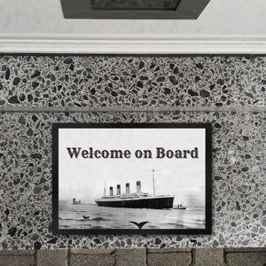 Welcome on Board Fußmatte in 35x50 cm mit Titanic-Motiv