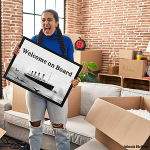 Welcome on Board Fußmatte in 35x50 cm mit Titanic-Motiv