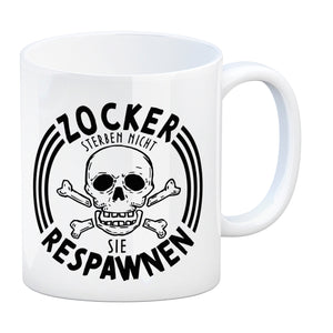 Zocker sterben nicht sie respawnen Totenkopf Kaffeebecher