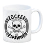 Zocker sterben nicht sie respawnen Totenkopf Kaffeebecher