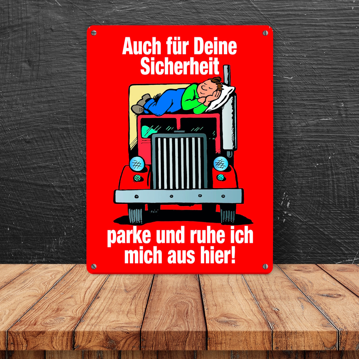 Ruhezeit für LKW-Fahrer Comic Metallschild