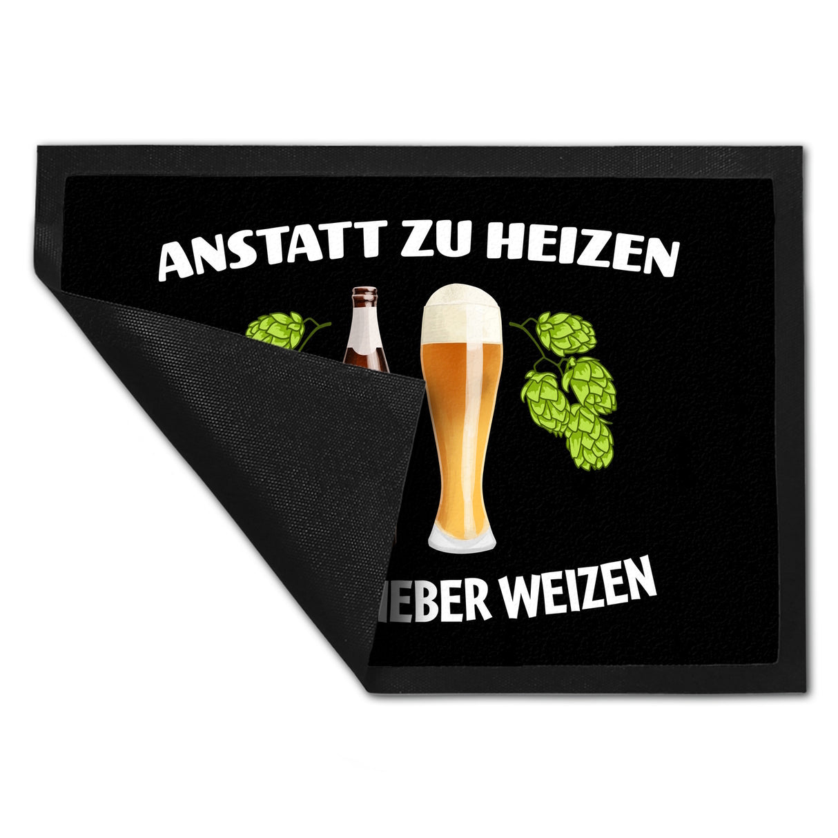 Anstatt zu heizen trink ich lieber Weizen Fußmatte