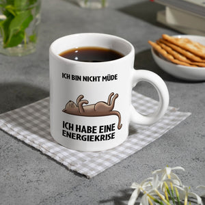 Bin nicht müde ich habe eine Energiekrise Katze Kaffeebecher