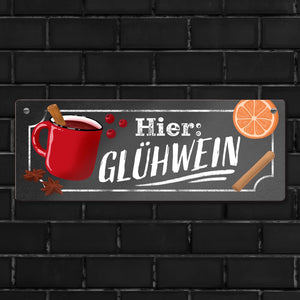 Hier: Glühwein Metallschild