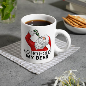 Ho Ho hold my beer Kaffeebecher mit Weihnachtsmann Motiv