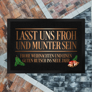 Lasst uns froh und munter sein Weihnachten Fußmatte