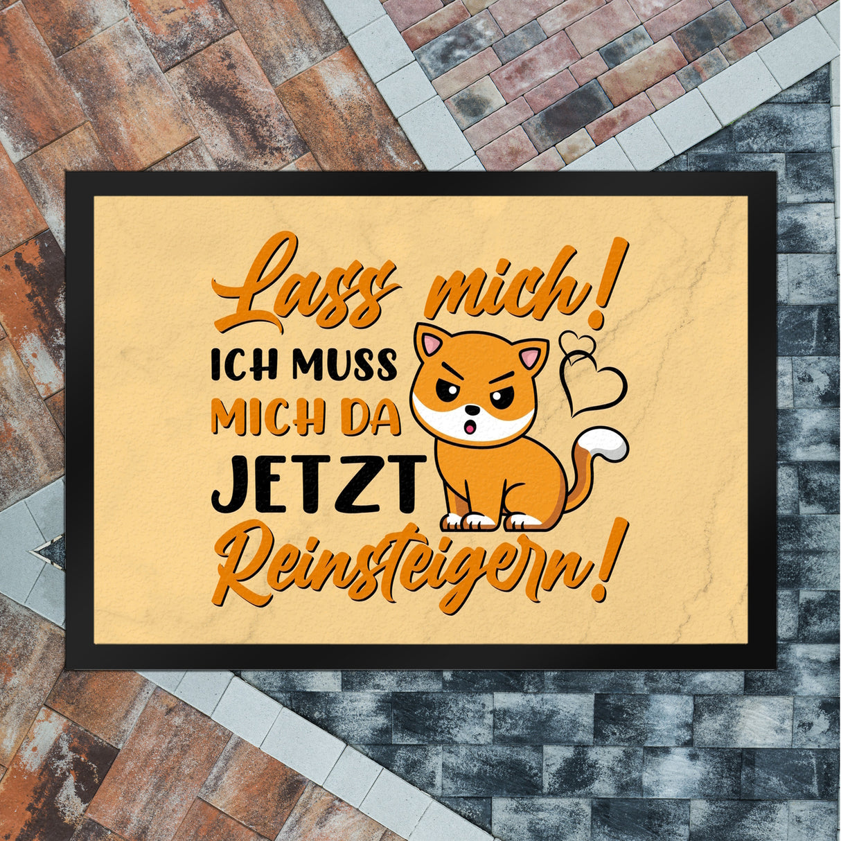 Lass mich! Ich muss mich da jetzt reinsteigern! Fußmatte in 35x50 cm mit Katze