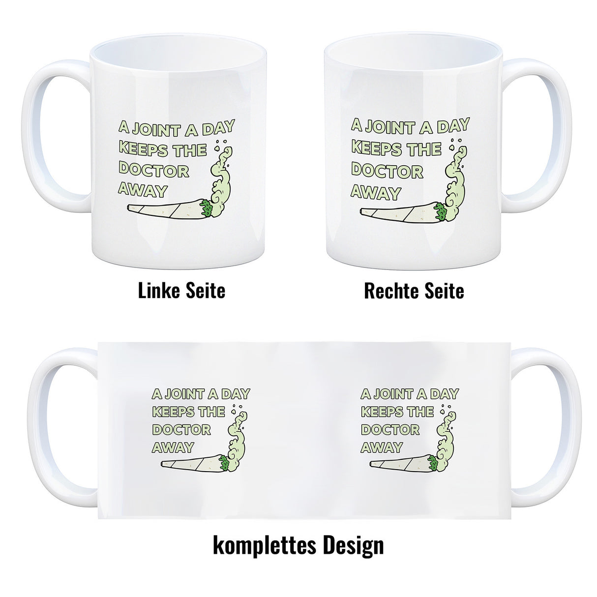 A Joint A Day Keeps The Doctor Away Kaffeebecher mit Spruch