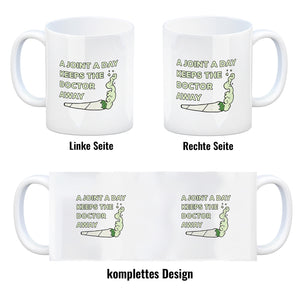 A Joint A Day Keeps The Doctor Away Kaffeebecher mit Spruch
