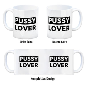 Pussy Lover Kaffeebecher