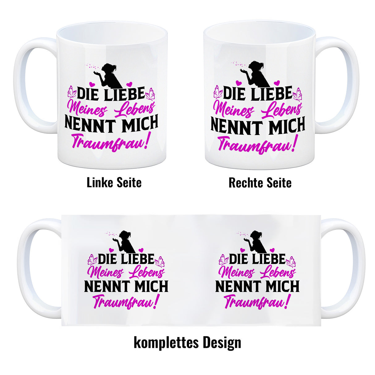 Die Liebe meines Lebens nennt mich Traumfrau Kaffeebecher zum Valentinstag