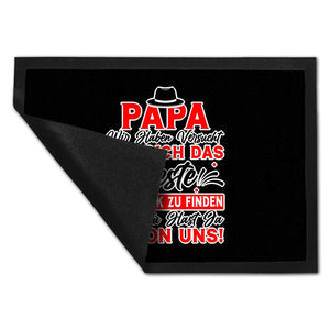 Papa wir haben versucht das beste Geschenk zu finden... Fußmatte in 35x50 cm