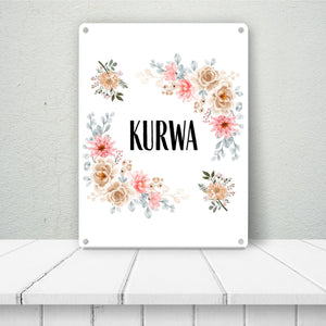 Kurwa Metallschild in 15x20 cm