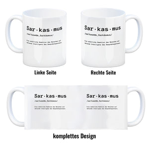 Sarkasmus Definiton Kaffeebecher mit Spruch