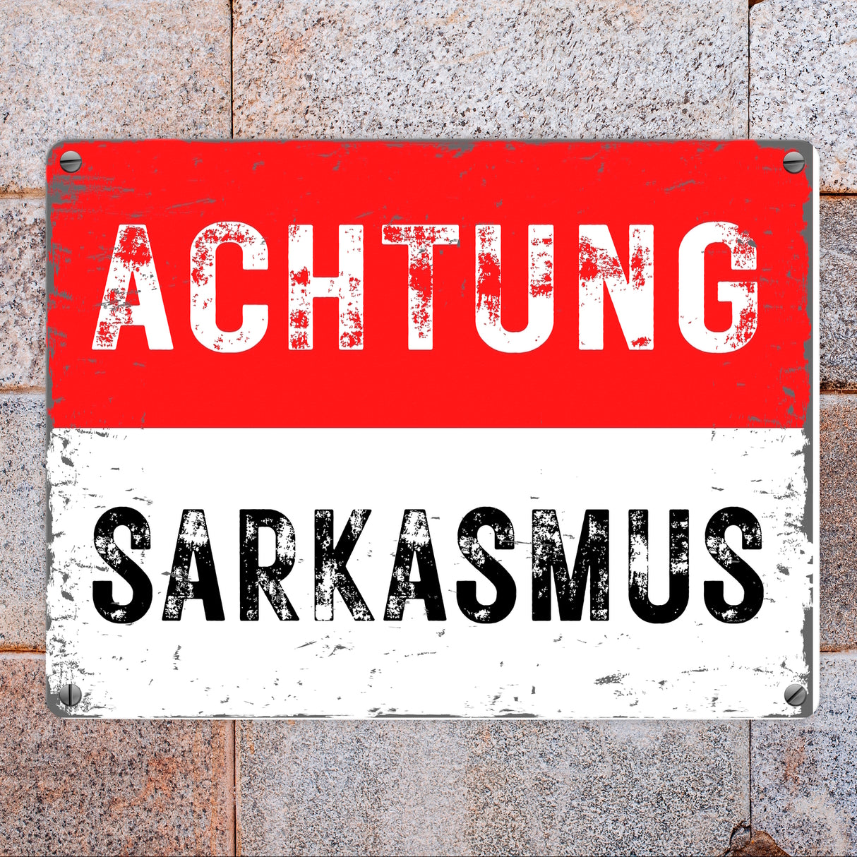 Achtung Sarkasmus Metallschild in 15x20 cm -weiß